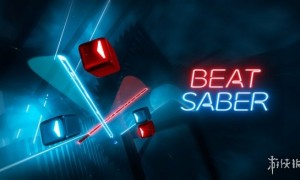 人气火爆VR音游《节奏光剑》正式版来了!5月21日推出 全平台版本统一